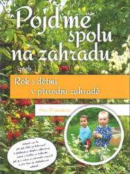 Pojďme spolu na zahradu